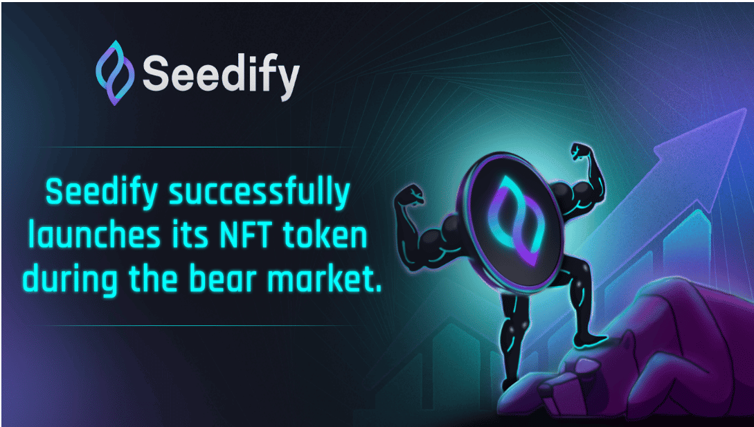 Seedify успешно запускает свой токен NFT во время медвежьего рынка
