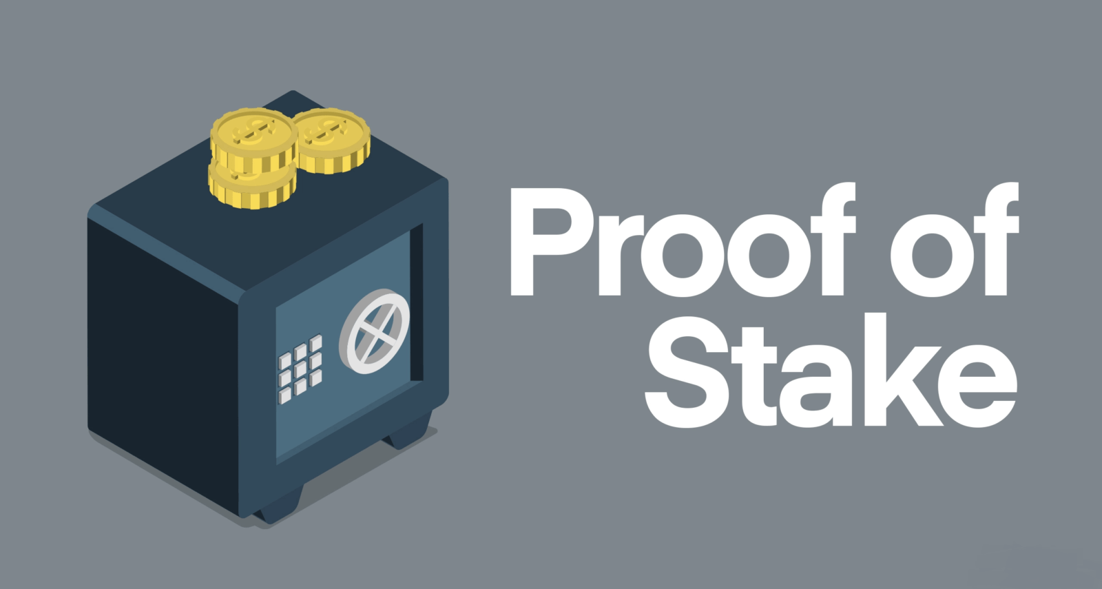 Что такое Proof-of-Stake (PoS)?